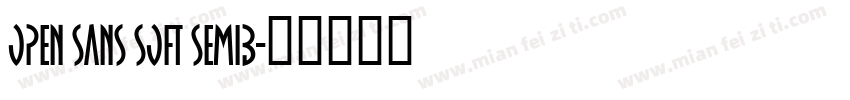 Open Sans Soft SemiB字体转换
